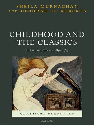 cover image of Childhood and the Classics